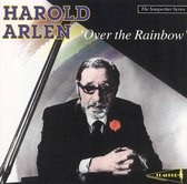 Over The Rainbow, The Music Of Haarold Arlen