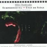 Theodorakis: Symphonietta, Etat de Siege /Theodorakis, et al