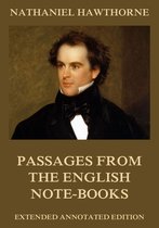 Passages from the English Note-Books