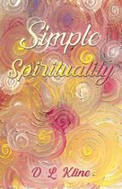 Simple Spirituality