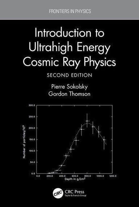 Frontiers in Physics - Introduction To Ultrahigh Energy Cosm ... - cover