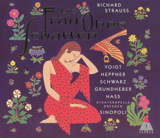 Strauss: Die Frau ohne Schatten / Sinopoli, Voigt, Heppner