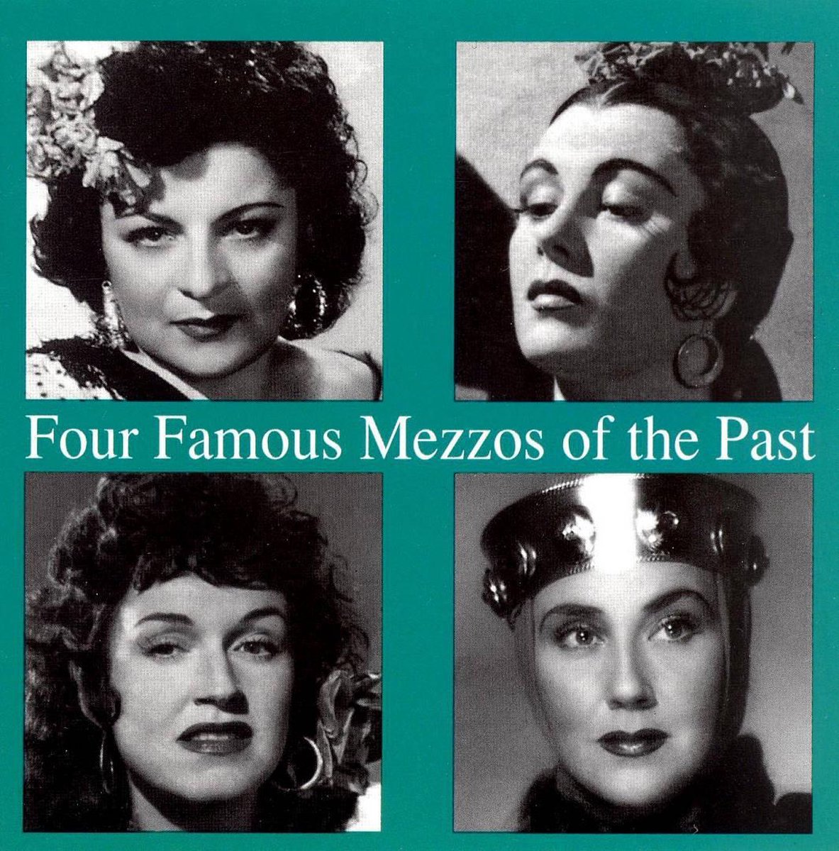 Four Famous Mezzos of the Past