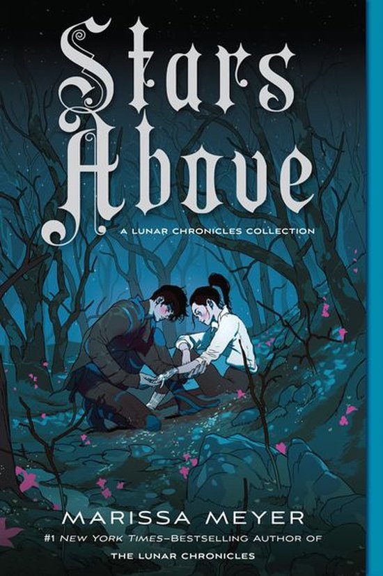 The Lunar Chronicles - Stars Above: A Lunar Chronicles Colle ... - cover