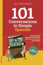 101 Conversations Spanish Edition 1 - 101 Conversations in Simple Spanish