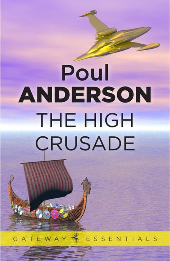 Gateway Essentials 13 - The High Crusade