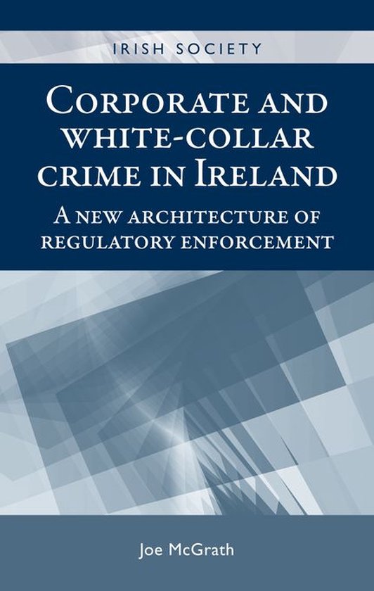Irish Society - Corporate and white-collar crime in Ireland - cover