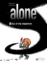 Alone 5 - Alone - Volume 5 - Eye of the Maelstrom