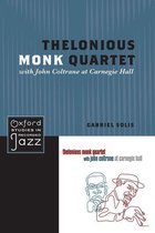 Oxford Studies in Recorded Jazz - Thelonious Monk Quartet with John Coltrane at Carnegie Hall
