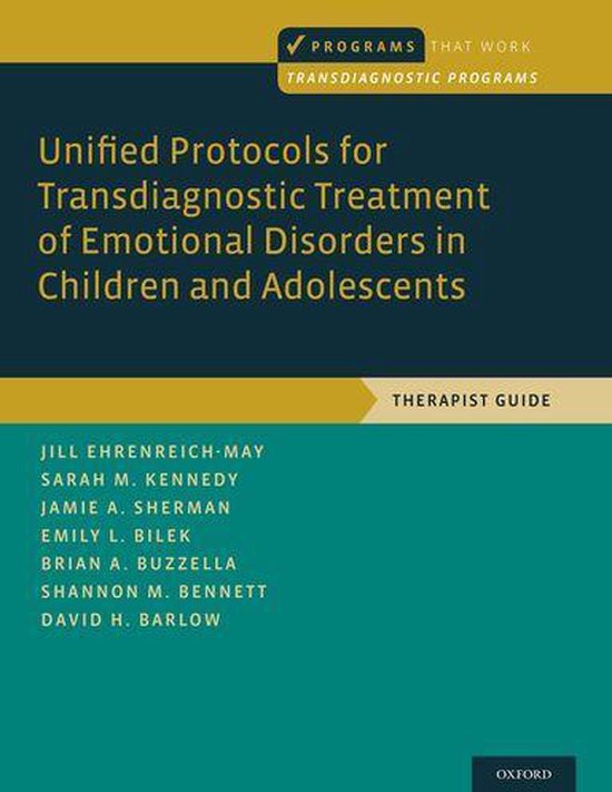 Programs That Work - Unified Protocols for Transdiagnostic Treatment of ...