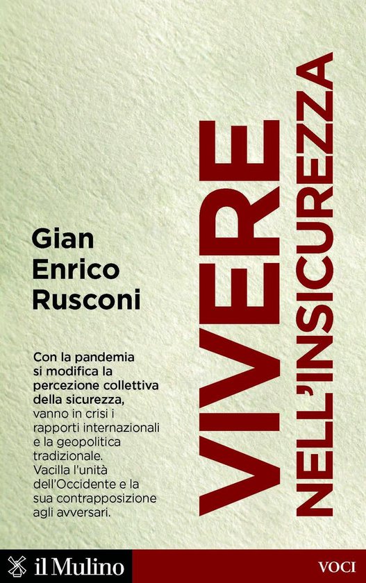Vivere nell'insicurezza (ebook), Gian Enrico, Rusconi 9788815361547
