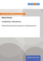 Gefährliche Mitarbeiter