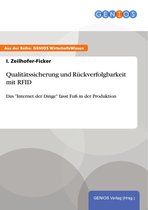Qualitätssicherung und Rückverfolgbarkeit mit RFID