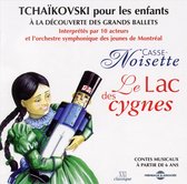 Orch Symphonique Jeunes De Mon Casse Noisette / Lac Des Cyg