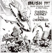 Darryl Cherney & The Chernobles - Bush It (5" CD Single)