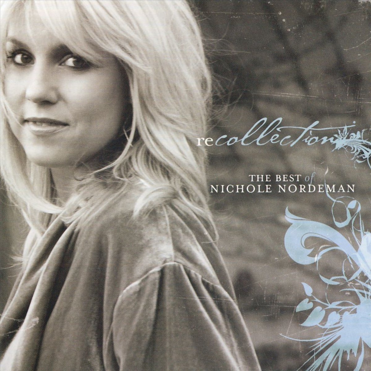 Recollection: The Best of Nichole Nordeman