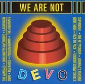 We Are Not Devo
