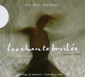 Alireza Ghorbani - Les Chants Brules (CD)