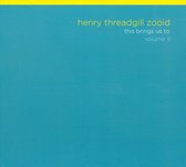 Henry Threadgill Zooid - This Brings Us To Volume II (CD)