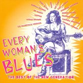 Every Woman's Blues