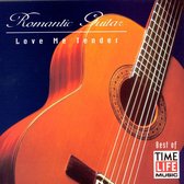 Romantic Guitar: Love Me Tender