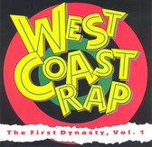 West Coast Rap Vol. 1: The First Dynasty