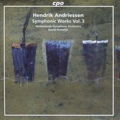 Andriessensymphonic Works Vol 3