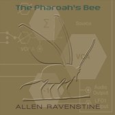 Allen Ravenstine - The Pharoah's Bee (CD)