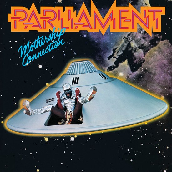 Parliament - Mothership Connection