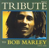 Tribute To Bob Marley Part 4