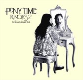 Ponytime - Rumours 2: The Rumours Are True (LP)