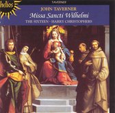 The Sixteen, Harry Christophers - Taverner: Missa Sancti Wilhelmi (CD)