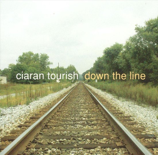 Down the Line, Ciaran Tourish CD (album) Muziek bol