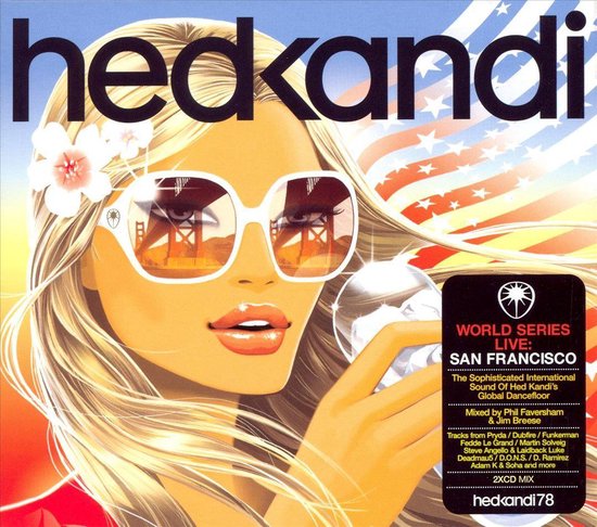 Hed Kandi - World Series Live: San Francisco