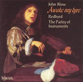 Blow: Awake My Lyre /Redbyrd, Parley Of Instruments