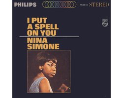 I Put A Spell On You, Nina Simone | Muziek | bol