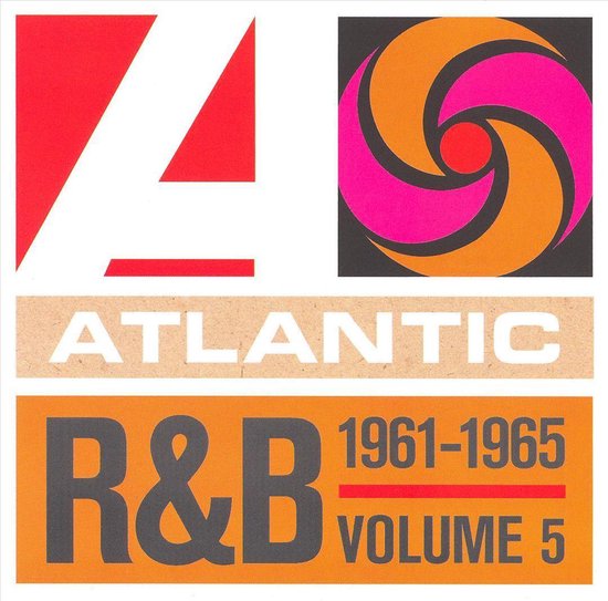 Atlantic R&B 1947-74 Vol 5