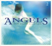 Angels - Chill Trance Essentials Vol. 2