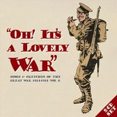 Oh It's A Lovely War Vol.4