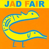 Jad Fair - His Name Itself Is Music (CD)