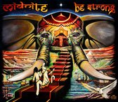 Midnite - Be Strong