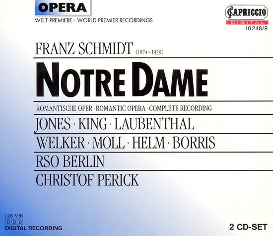 Albumhoes voor 'Notre Dame' opera met tekst 'Opera', 'Franz Schmidt', 'Notre Dame', 'Capriccio Digital'.