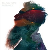 Tall Tall Trees - Freedays (CD)