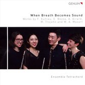 When Breath Becomes Sound
