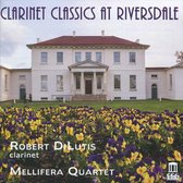 Robert Dilutis: Clarinet Classics At Riversdale
