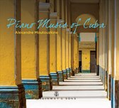 Alexandre Moutouzkine - Piano Music Of Cuba (CD)