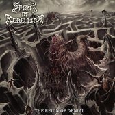 Spirit Of Rebellion - The Reign Of Denial (CD)