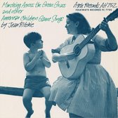 Marching Across the Green Grass & Other American Children's Game Songs