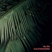 Au.Ra - Cultivations (CD)