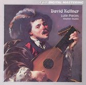 David Kellner: Lute Pieces